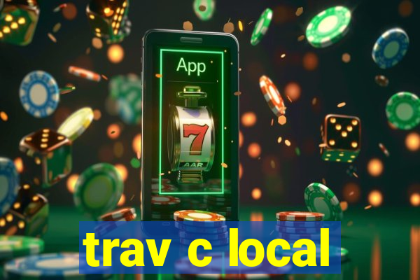 trav c local